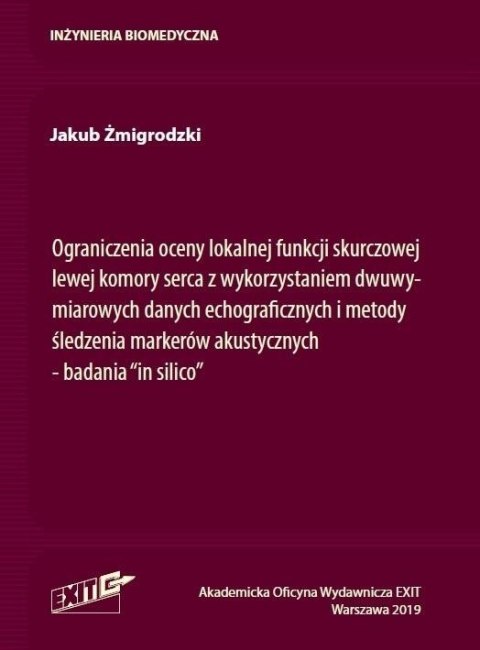 Ograniczenia oceny lokalnej funkcji skurczowej...