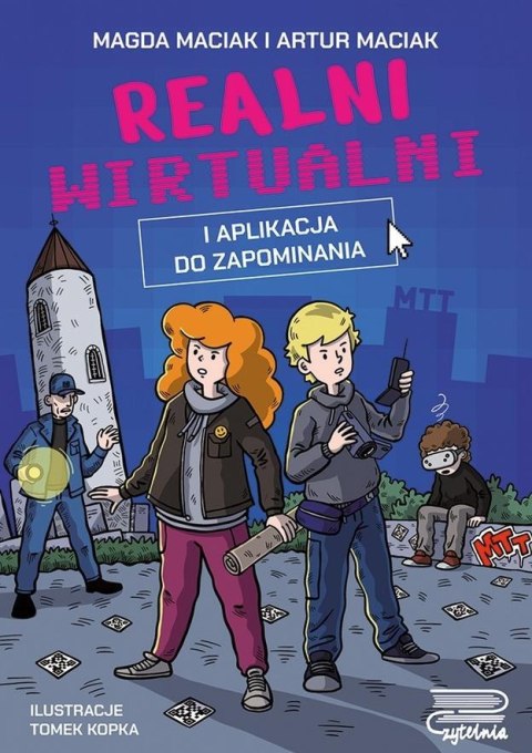 Realni wirtualni. I aplikacja do zapominania