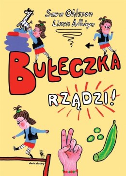 Bułeczka T.1 Bułeczka rządzi!
