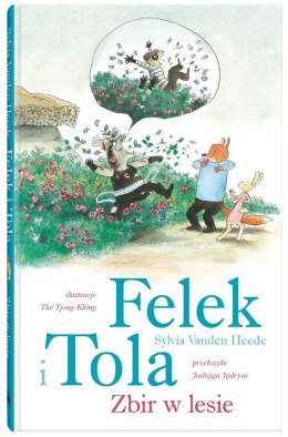 Felek i Tola T.9 Zbir w lesie