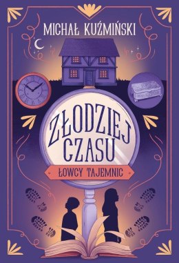 Łowcy Tajemnic. Złodziej czasu