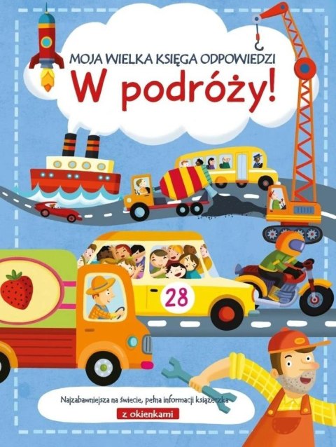 Moja wielka księga odpowiedzi - W podróży!
