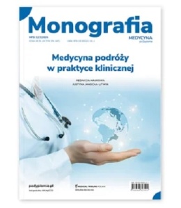 Monografia. Medycyna podróży w praktyce klinicznej