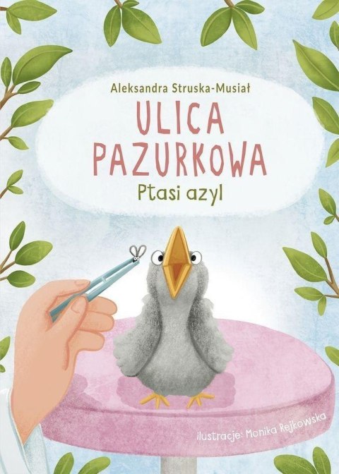 Ptasi azyl. Ulica Pazurkowa