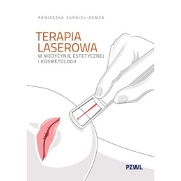 Terapia laserowa w medycynie estetycznej i kosmetologii