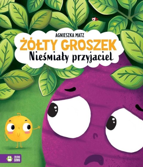 Żółty Groszek. Nieśmiały przyjaciel