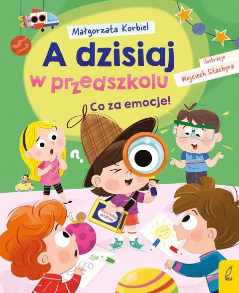 A dzisiaj w przedszkolu. Co za emocje!