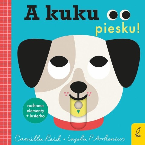 A kuku, piesku!