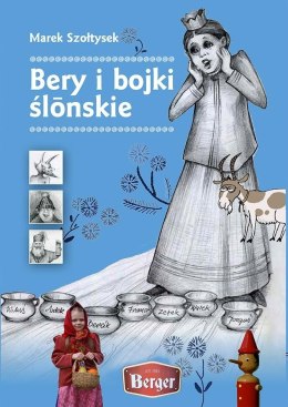 Bery i bojki ślonskie