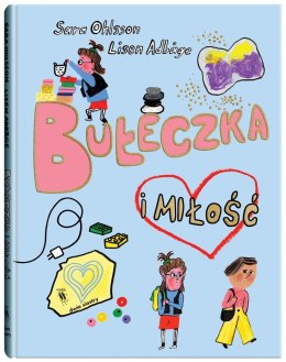 Bułeczka T.3 Bułeczka i miłość
