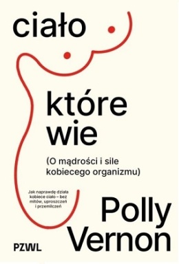 Ciało, które wie