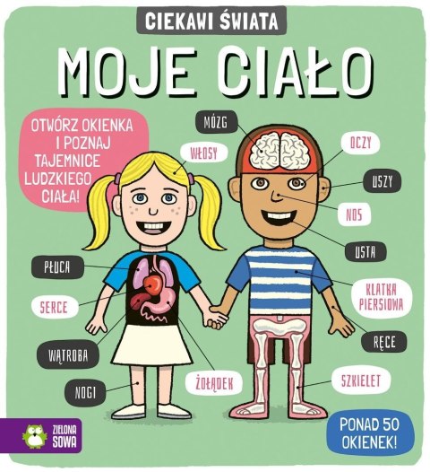 Ciekawi świata. Moje ciało