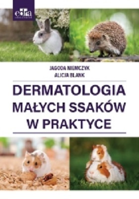 Dermatologia małych ssaków w praktyce