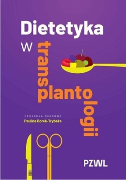 Dietetyka w transplantologii