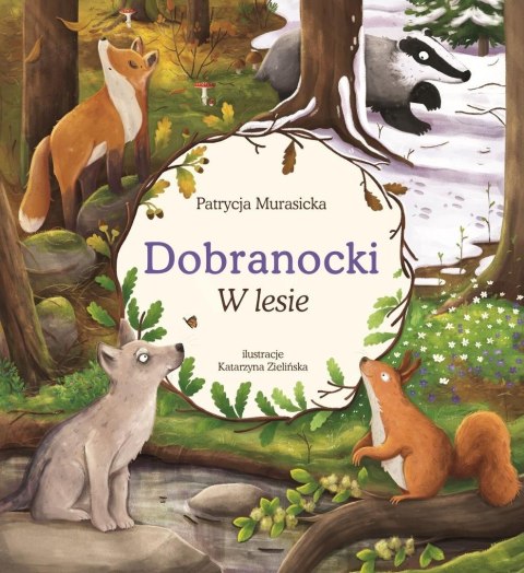 Dobranocki. W lesie