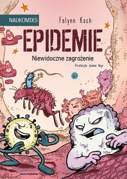 Epidemie - niewidoczne zagrożenie