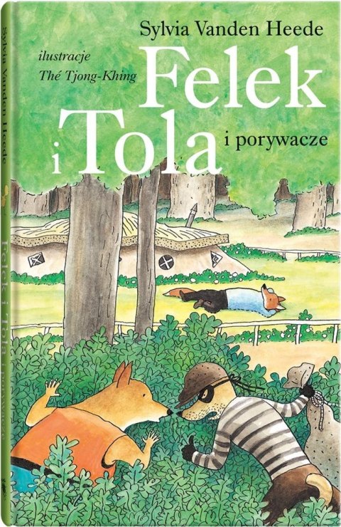 Felek i Tola T.4 Felek i Tola i porywacze