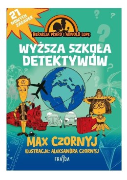 Heraklia Płaro i Arnold Lupę T.3 Wyższa szkoła...