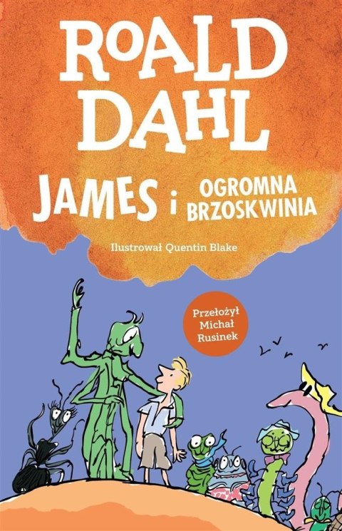 James i ogromna brzoskwinia, Roald Dahl TREFL