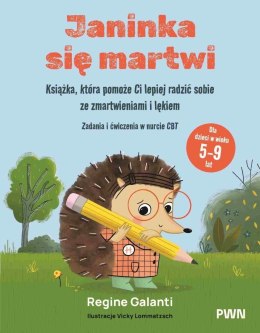 Janinka się martwi. Książka, która pomoże Ci...