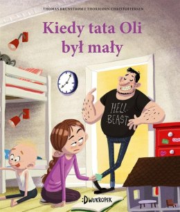 Kiedy tata Oli był mały T.7