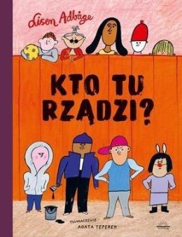 Kto tu rządzi?