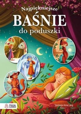 Najpiękniejsze baśnie do poduszki