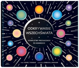 Odkrywanie wszechświata. Kompletny przewodnik...