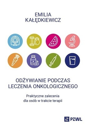 Odżywianie podczas leczenia onkologicznego