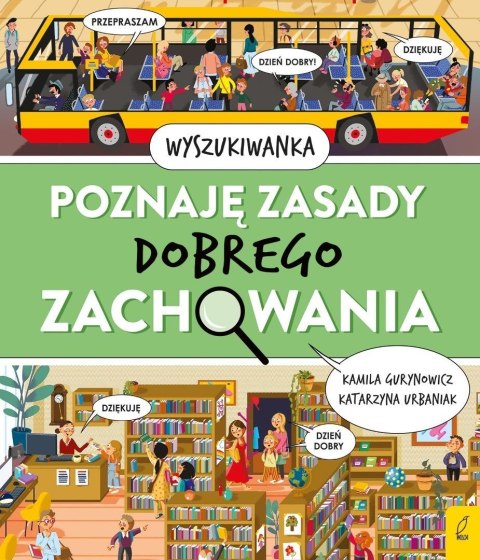 Poznaję zasady dobrego zachowania