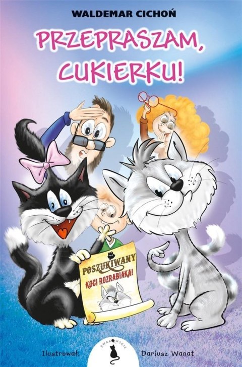 Kot Cukierek T.11 Przepraszam, Cukierku! TW