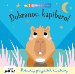 Seria z latarką. Dobranoc, kapibaro!