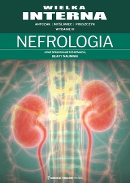 Wielka Interna Nefrologia, wyd. III