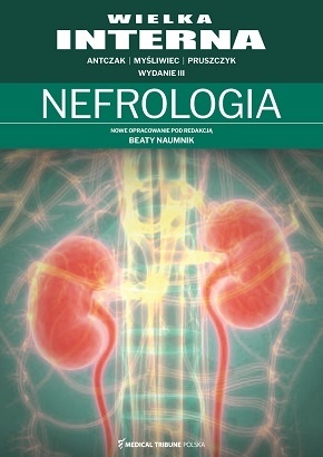 Wielka Interna Nefrologia, wyd. III