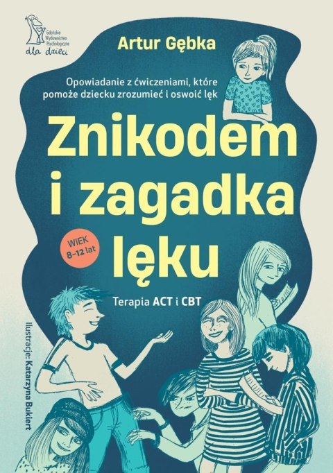 Znikodem i zagadka lęku. Opowiadanie z...