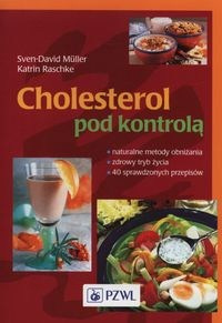 Cholesterol pod kontrolą