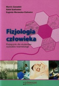 Fizjologia człowieka Podręcznik dla studentów wydziałów kosmetologii
