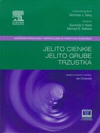 Jelito cienkie Jelito grube Trzustka