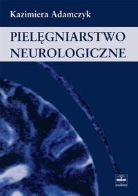 Pielęgniarstwo neurologiczne