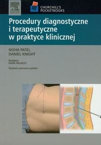 Procedury diagnostyczne i terapeutyczne w praktyce klinicznej