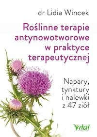 Roślinne terapie antynowotworowe w praktyce terapeutycznej