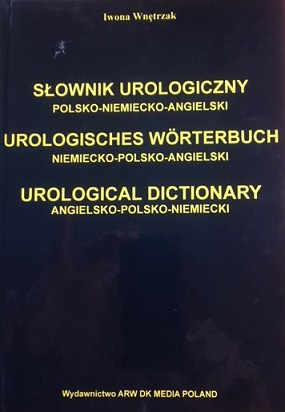 Słownik urologiczny polsko-niemiecko-angielski