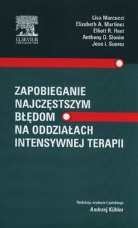 Zapobieganie najczęstszym błędom na oddziałach intensywnej terapii