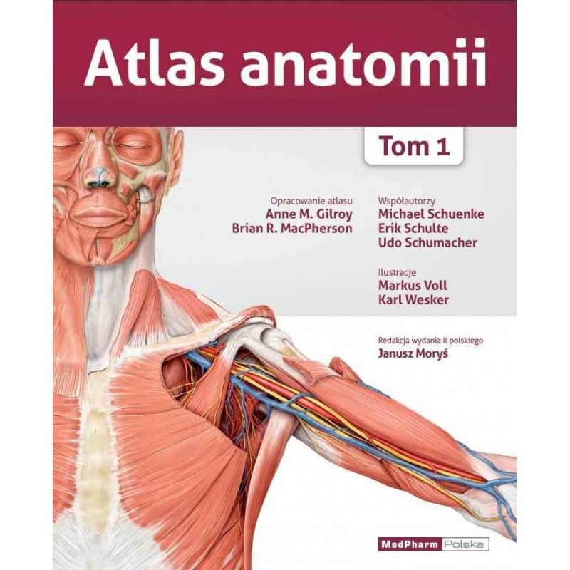 Atlas anatomii - GILROY tom 1