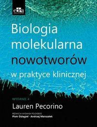 Biologia molekularna nowotworów w praktyce klinicznej