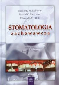 Stomatologia zachowawcza Tom 2