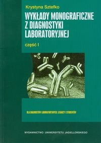 Wykłady monograficzne z diagnostyki laboratoryjnej część 1