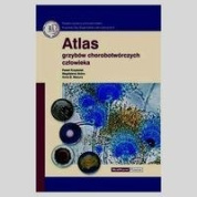 Atlas grzybów chorobotwórczych człowieka