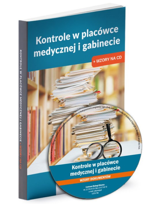 Kontrole w placówce medycznej i gabinecie