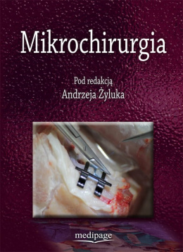 MIKROCHIRURGIA, RED. A. ŻYLUK